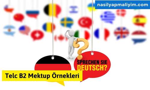 Telc B2 Mektup Örnekleri – Sınav Hazırlığı için Gerçekçi Modeller